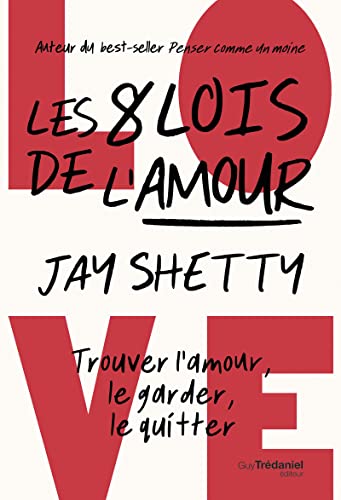 Les 8 lois de l'amour Jay Shetty