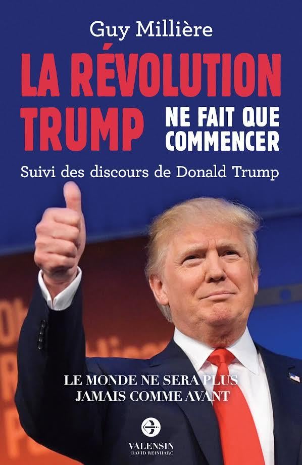 La Révolution Trump ne fait que commencer : suivi des discours Donald Trump