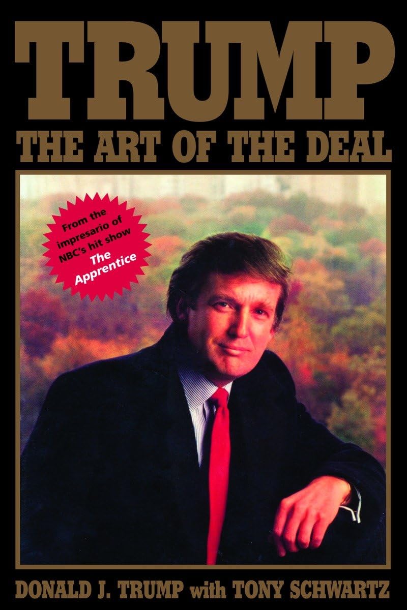 Trump : The Art of the Deal Donald J. Trump et Tony Schwartz