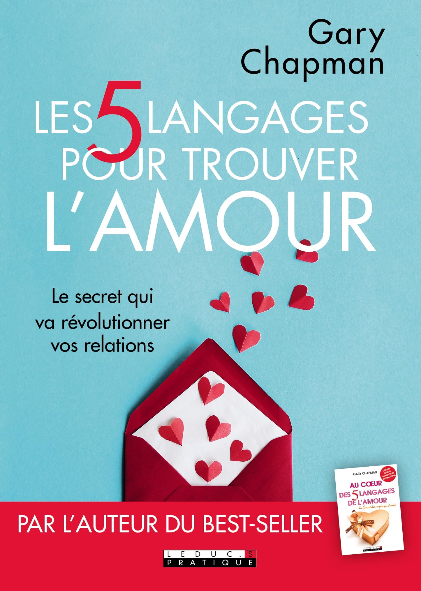 Les 5 langages pour trouver l'amour Gary Chapman